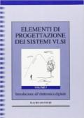 Elementi di progettazione dei sistemi VLSI. 1: Introduzione all'elettronica digitale