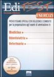Editest. Esercizi. Prove d'esame ufficiali per la preparazione agli esami di ammissione in medicina, odontoiatria, veterinaria