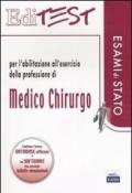 Editest. Per l'abilitazione all'esercizio della professione di medico chirurgo