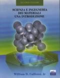 Scienza e ingegneria dei materiali. Una introduzione