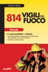 Ottocentoquattordici vigili del fuoco. Manuale