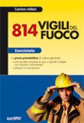 Ottocentoquattordici vigili del fuoco. Eserciziario