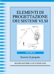 Elementi di progettazione dei sistemi VLSI. 3.Esercizi di progetto