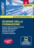 EdiTEST 6. Esercizi. Scienze della formazione. Per la preparazione ai test di ammissione. Con software di simulazione