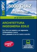 EdiTEST 5000 quiz. Con glossario per architettura per la preparazione ai test di ammissione. Con software di simulazione