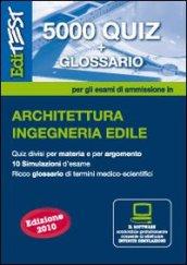 EdiTEST 5000 quiz. Con glossario per architettura per la preparazione ai test di ammissione. Con software di simulazione