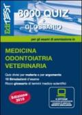 EdiTEST 8000 quiz. Con glossario per medicina, odontoiatria, veterinaria. Per la preparazione ai test di ammissione. Con software di simulazione