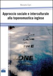 Approccio sociale e interculturale alla toponomastica inglese