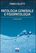 Patologia generale e fisiopatologia