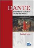 Dante tra diritto, teologia ed esegesi antica