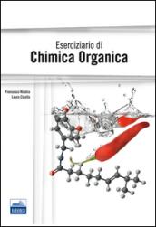 Eserciziario di chimica organica