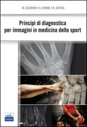 Principi di diagnostica per immagini in medicina dello sport