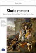 Storia romana. Roma dallo stato-città all'impero senza fine