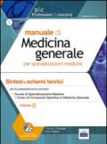 Manuale di medicina generale. Sintesi e schemi teorici (due volumi)