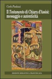 Testamento di Chiara d'Assisi: messaggio e autenticità