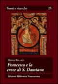 Francesco e la croce di s. Damiano