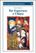 Per Francesco e Chiara