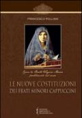 Le nuove costituzioni dei frati minori cappuccini