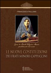 Le nuove costituzioni dei frati minori cappuccini