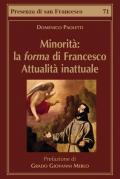 Minorità: la forma di Francesco. Attualità inattuale