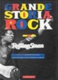 La grande storia del rock di Rolling Stones