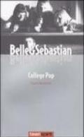 Belle & Sebastian. College pop