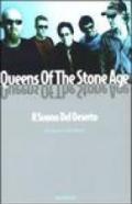 Queens Of The Stone Age. Il suono del deserto
