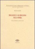 Mogliano e i «Da Mogliano» nella storia dalle origini al secolo XVI