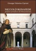 Niccolò Bonafede prefetto pontificio del Rinascimento