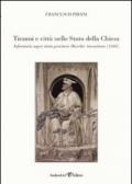 Tiranni e città nello Stato della Chiesa. Informatio super statu provincie Marchie Anconitane (1341)