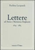 Lettere ad Anna e Marianna Brighenti 1829-1865