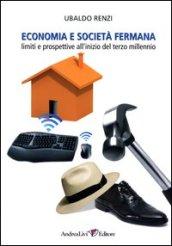 Economia e società fermana. Limiti e prospettive all'inizio del terzo millennio