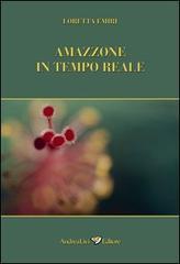 Amazzone in tempo reale