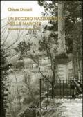 Un eccidio nazifascista nelle Marche. Montalto, 22 marzo 1944