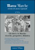 Marca/Marche. Rivista di storia regionale (2014): 3