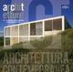 Architettura contemporanea nel paesaggio toscano. Esperienze, temi e progetti a confronto