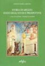 Storia di Arezzo. Stato degli studi e prospettive