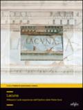 Lacuna. Riflessioni sulle esperienze dell'Opificio delle pietre dure