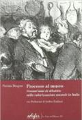 Processo al museo. Sessant'anni di dibattito sulla valorizzazione museale in Italia