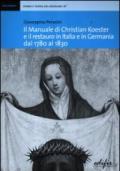 Il manuale di Christian Koester e il restauro in Italia e in Germania dal 1780 al 1830