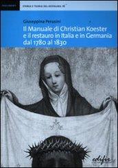 Il manuale di Christian Koester e il restauro in Italia e in Germania dal 1780 al 1830