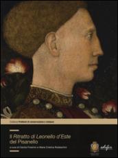 Il ritratto di Lionello d'Este di Pisanello. Ediz. a colori