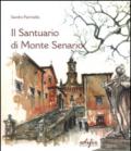 Il santuario di Monte Senario