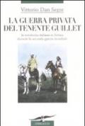 La guerra privata del tenente Guillet. La resistenza italiana in Eritrea durante la seconda guerra mondiale