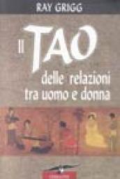 Il tao delle relazioni tra uomo e donna