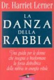 La danza della rabbia