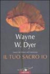 Il tuo sacro io