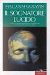 Il sognatore lucido