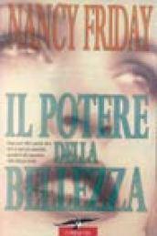 Il potere della bellezza