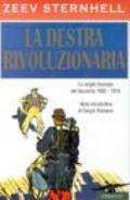 La destra rivoluzionaria. Le origini francesi del fascismo 1885-1914